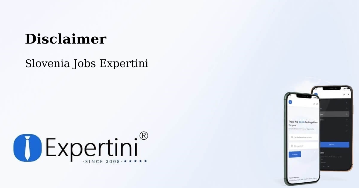 Disclaimer – Slovenia - Slovenia Jobs Expertini