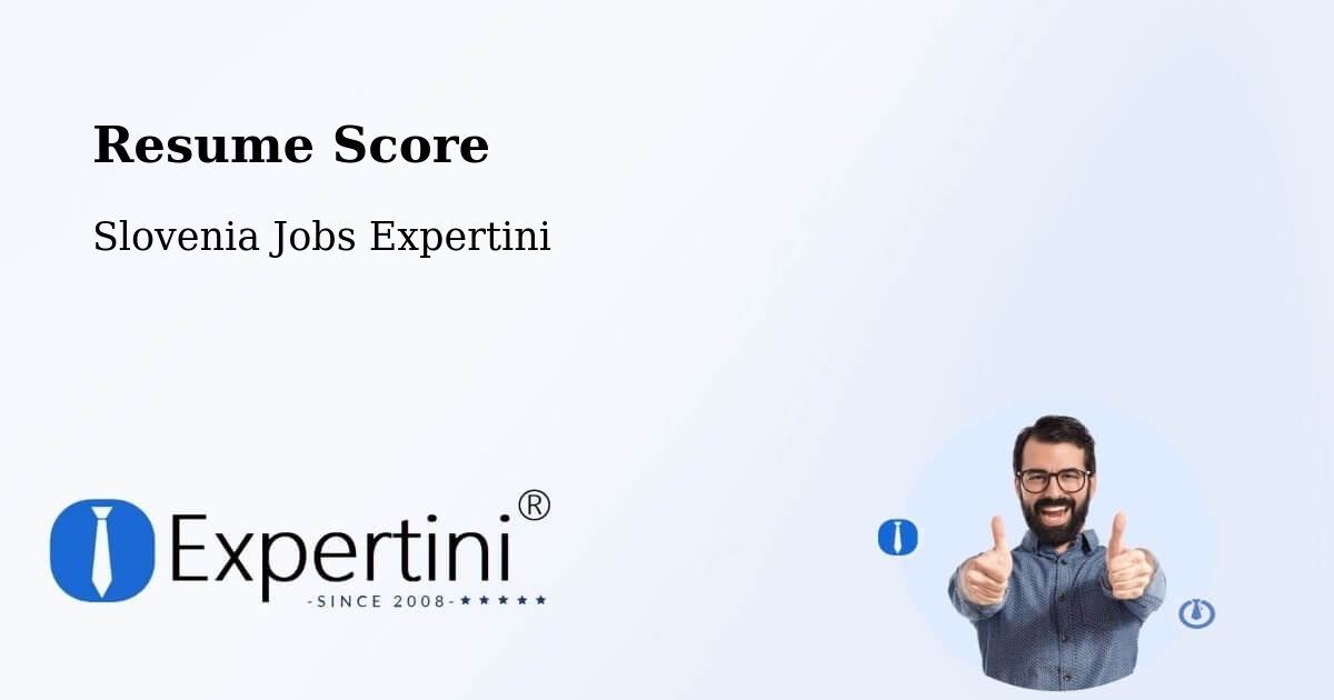 Resume Score & Job Description Match Tool – Slovenia - Slovenia Jobs Expertini